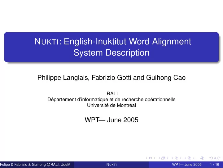 n ukti english inuktitut word alignment system description
