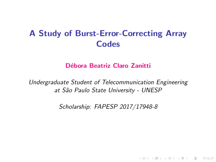 a study of burst error correcting array codes
