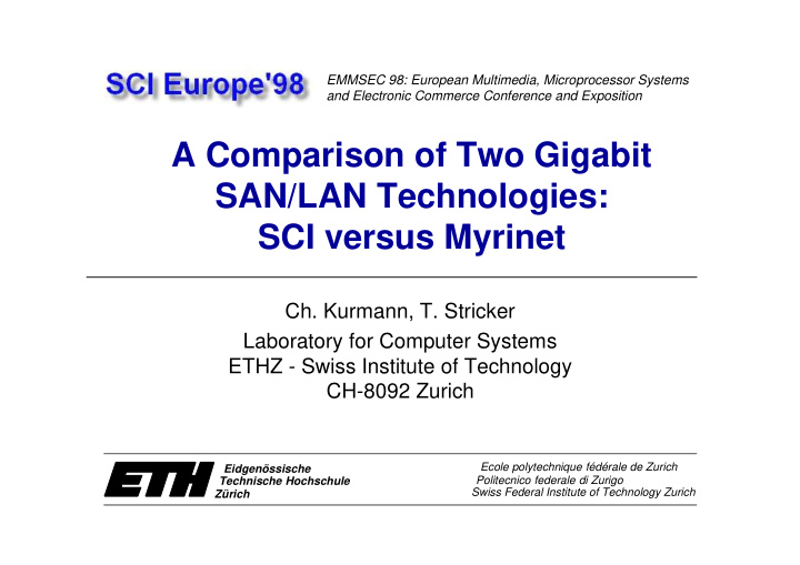 a comparison of two gigabit san lan technologies sci
