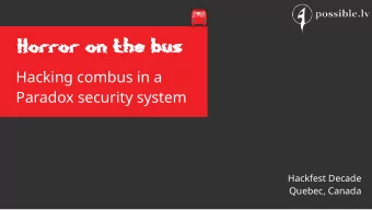 Horror on  Horr  Horr  Horror on  or on the b  or on the b  the bus  the bus  Hacking COMBUS in a