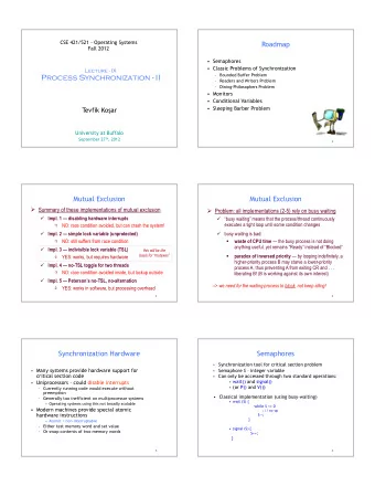 Process Synchronization - II   Readers and Writers Problem   Dining-Philosophers Problem