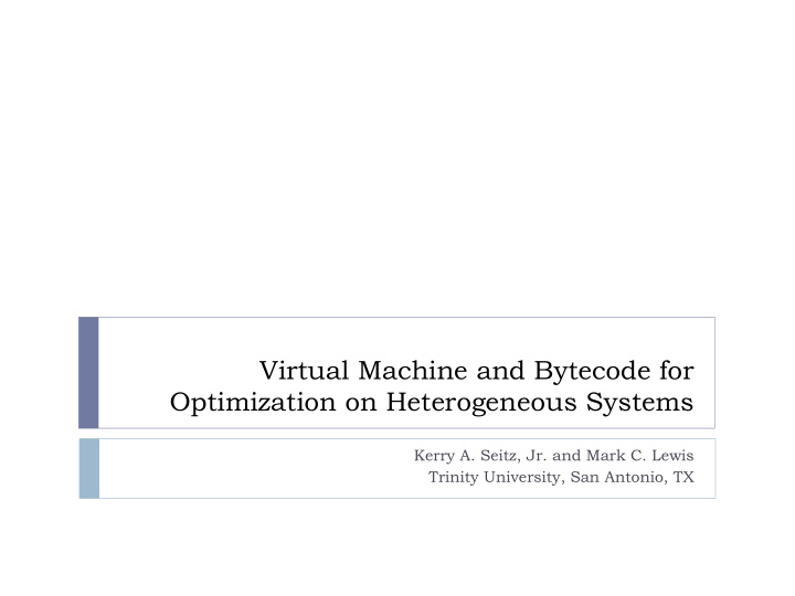 optimization on heterogeneous systems