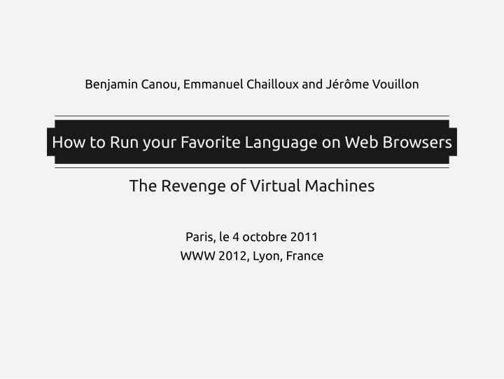 how to run your favorite language on web browsers the