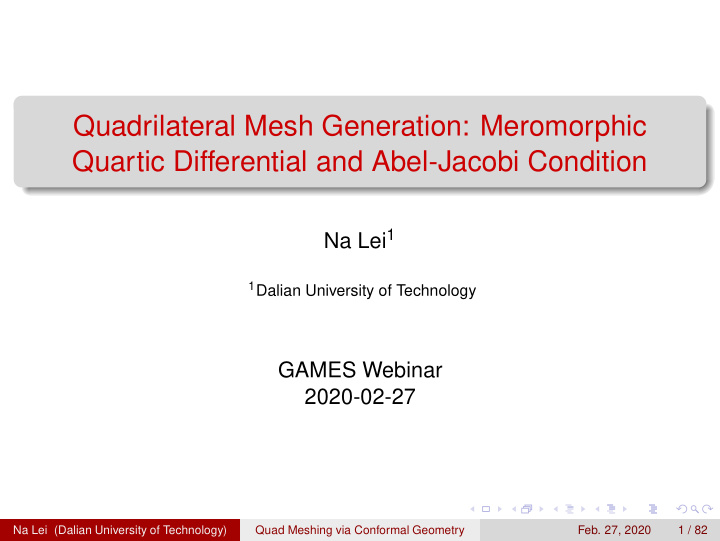 quadrilateral mesh generation meromorphic quartic
