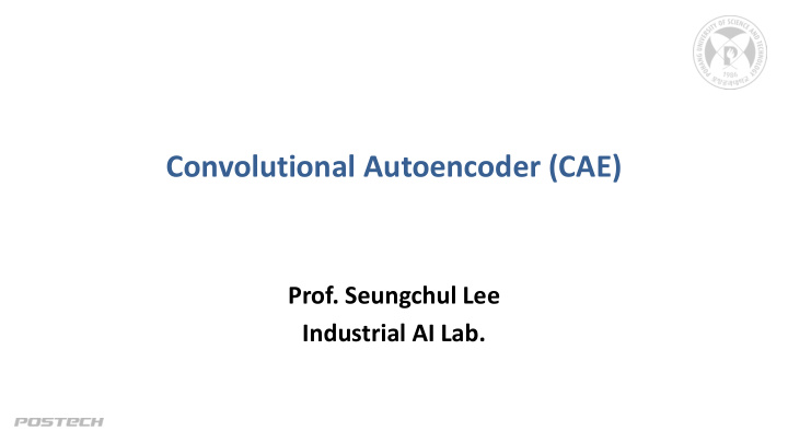 convolutional autoencoder cae