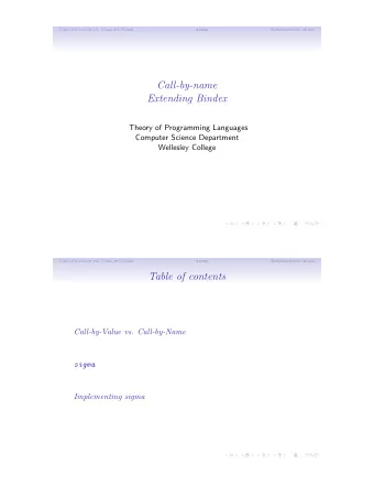 Call-by-name  Extending Bindex  Theory of Programming Languages  Computer Science Department