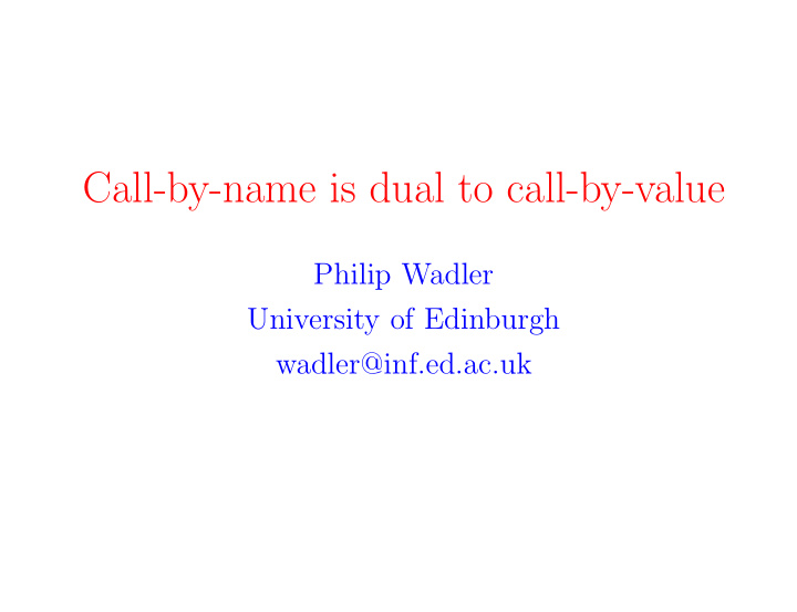 call by name is dual to call by value