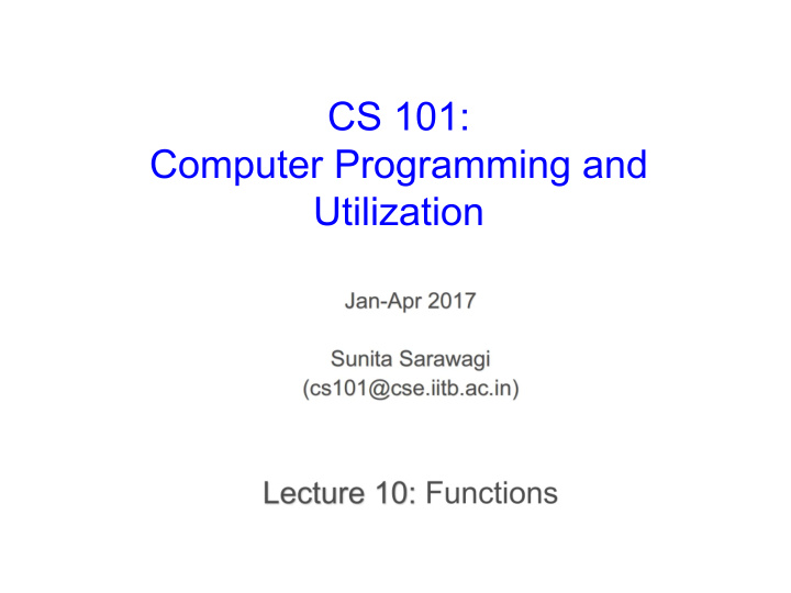 cs 101 computer programming and utilization about these