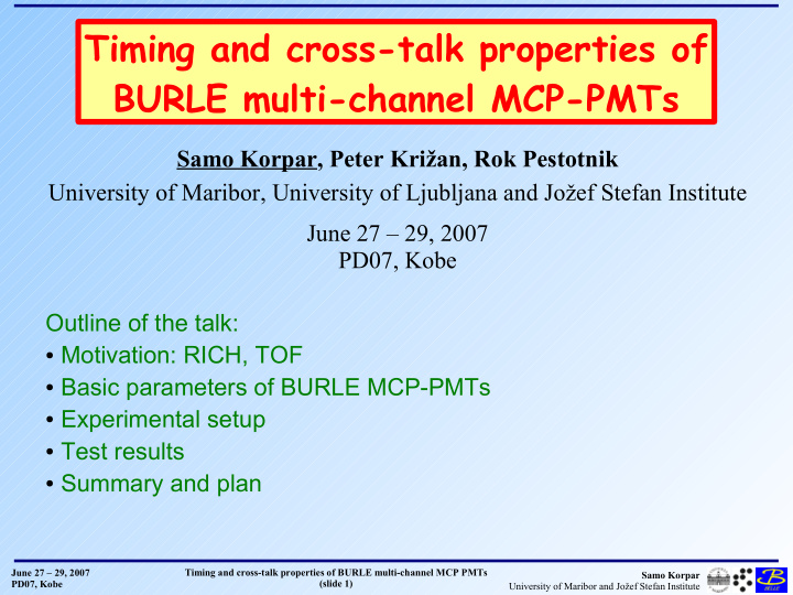 timing and cross talk properties of burle multi channel