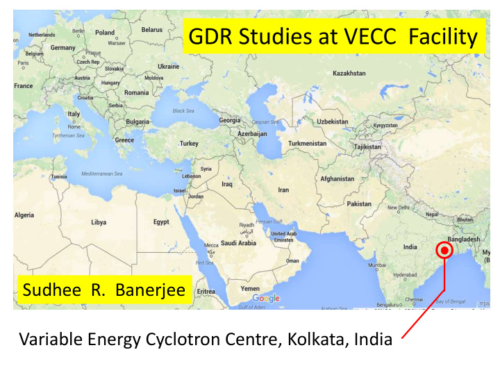 gdr studies at vecc facility