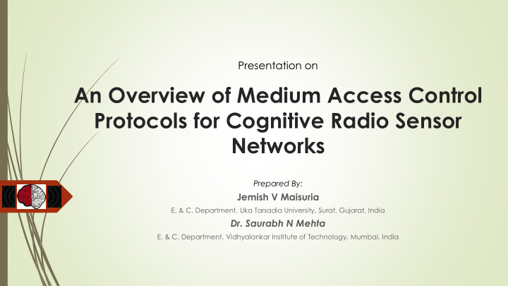 protocols for cognitive radio sensor