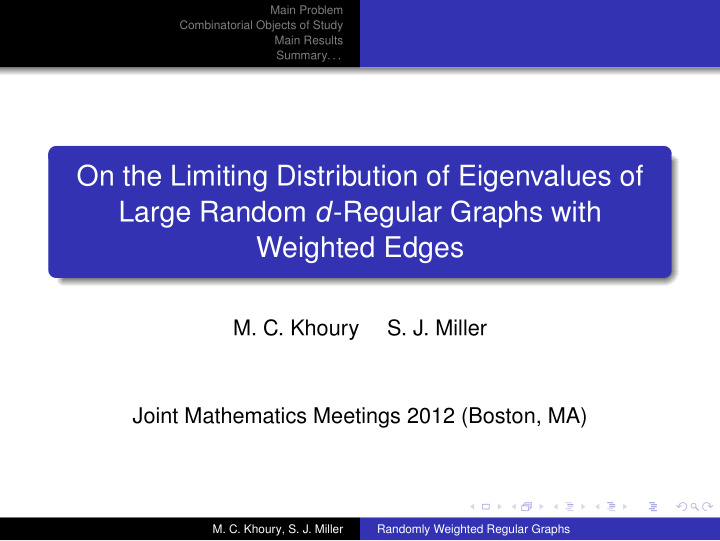 on the limiting distribution of eigenvalues of large