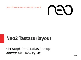 N  e  o  2  T  a  s  t  a  t  u  r  l  a  y  o  u  t  C  h  r  i  s  t  o  p  h  P  r  a  t  l  ,