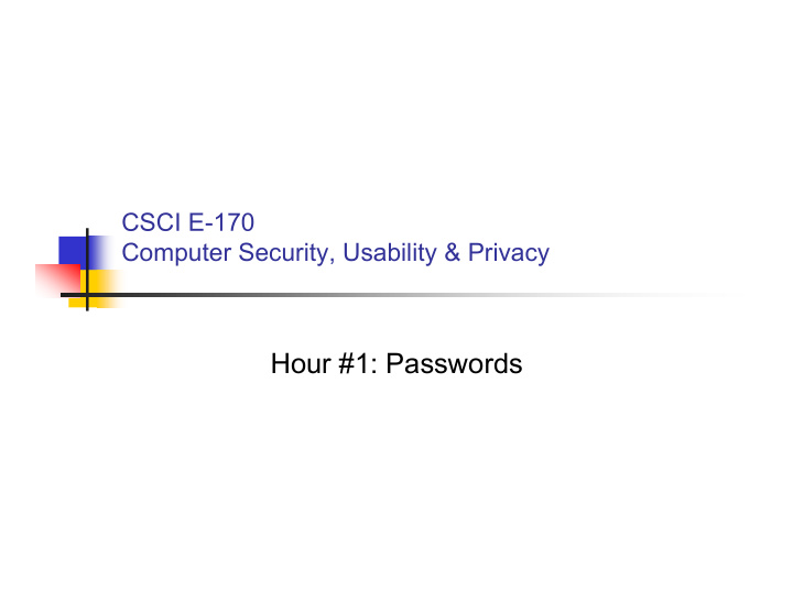 hour 1 passwords identification authentication and