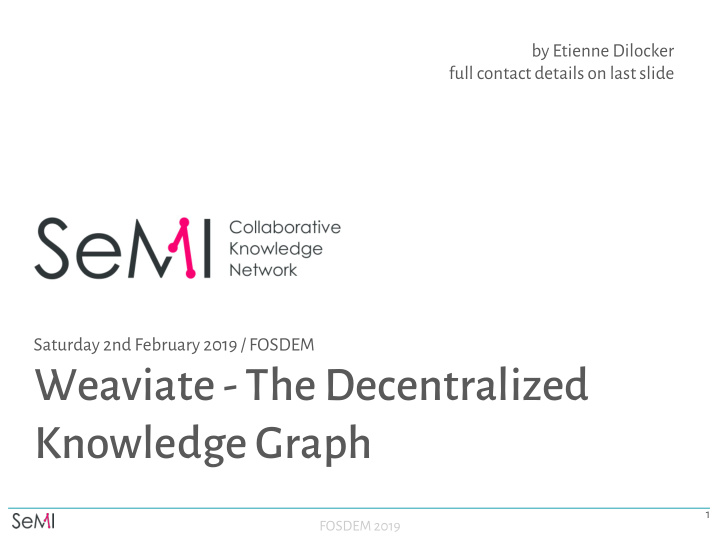 weaviate the decentralized knowledge graph