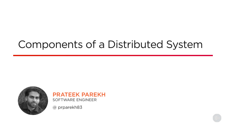 components of a distributed system