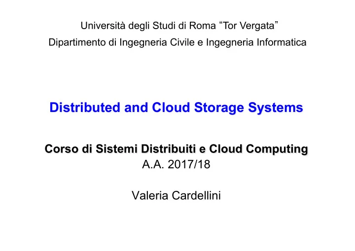 distributed and cloud storage systems