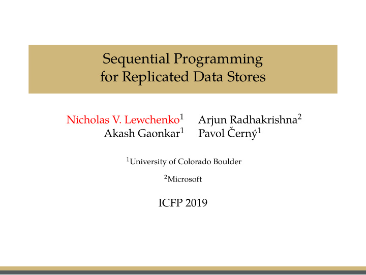 sequential programming for replicated data stores