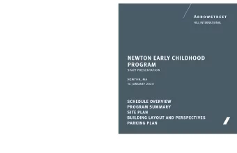 NEWTON EARLY CHILDHOOD  PROGRAM  STAFF PRESENTATION  NEWTON, MA  14 JANUARY 2020  SCHEDULE OVERVIEW
