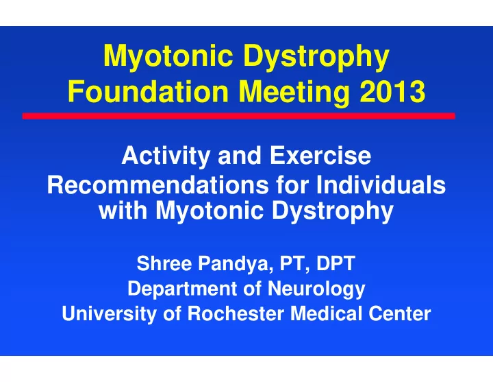 myotonic dystrophy foundation meeting 2013
