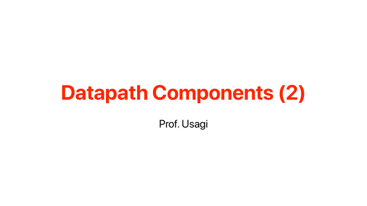 datapath components 2