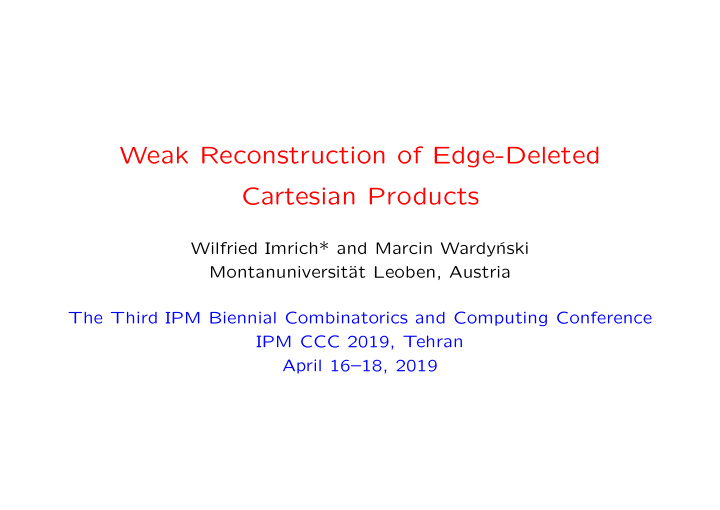 weak reconstruction of edge deleted cartesian products
