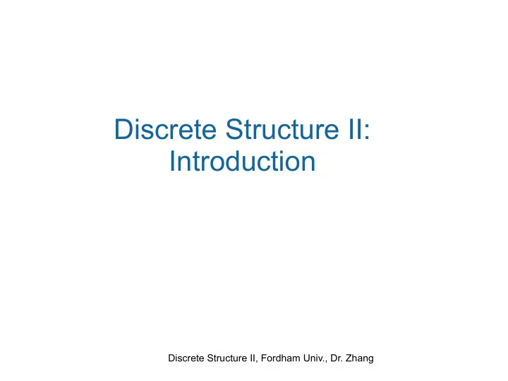 discrete structure ii introduction