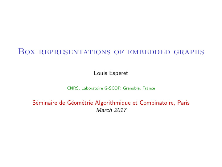 box representations of embedded graphs