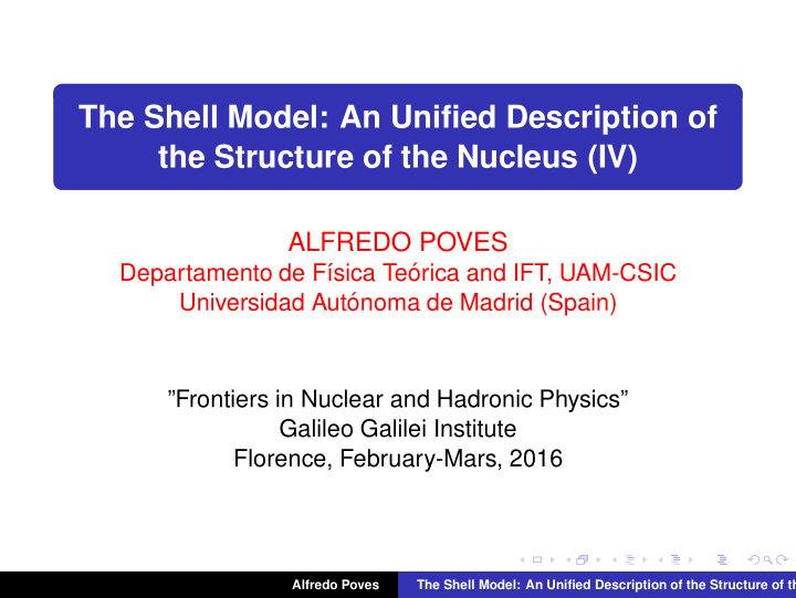 the shell model an unified description of the structure