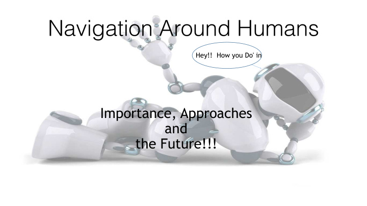 navigation around humans