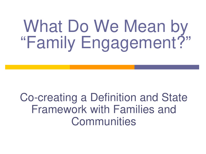 what do we mean by family engagement