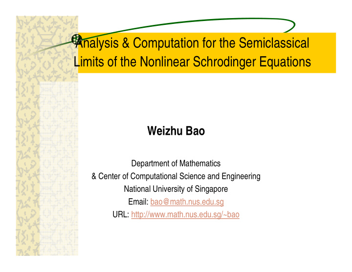 analysis computation for the semiclassical limits of the