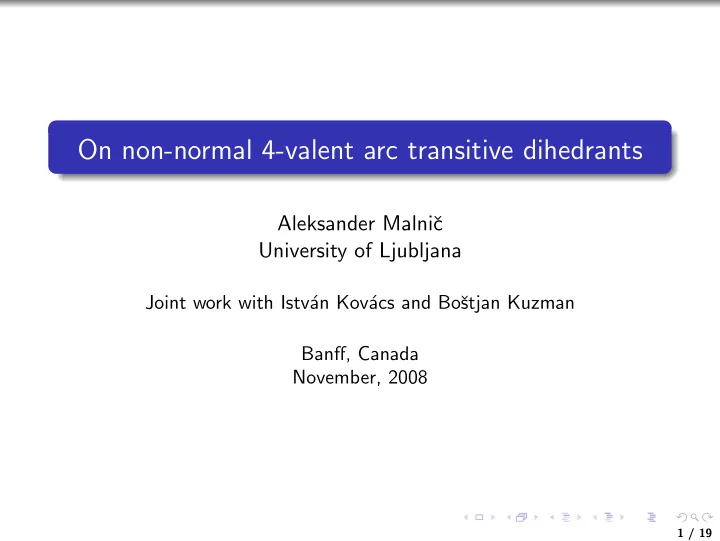 on non normal 4 valent arc transitive dihedrants