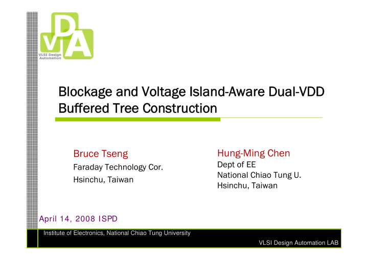 blockage and voltage island aware dual vdd blockage and