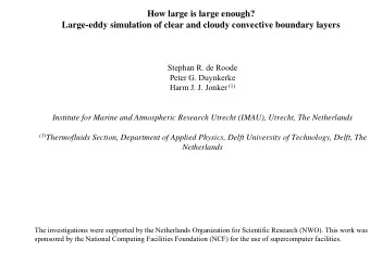 How large is large enough?  Large-eddy simulation of clear and cloudy convective boundary layers