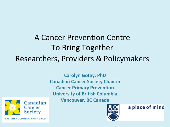 researchers providers policymakers