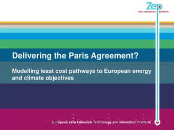 Delivering the Paris Agreement?  Modelling least cost pathways to European energy  and climate