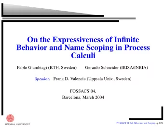 On the Expressiveness of Infinite  Behavior and Name Scoping in Process  Calculi  Pablo Giambiagi