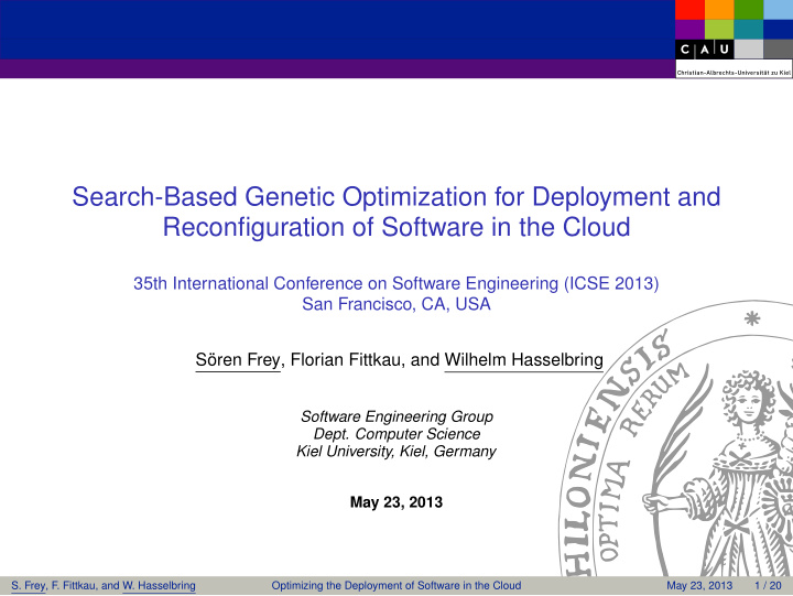 search based genetic optimization for deployment and