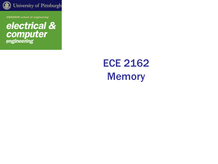 ece 2162 memory views of memory