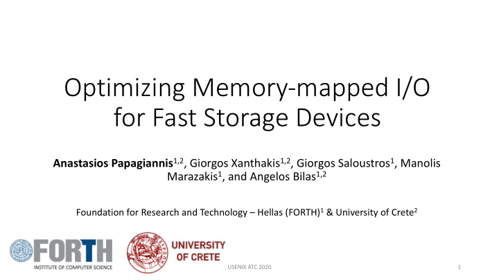 optimizing memory mapped i o for fast storage devices