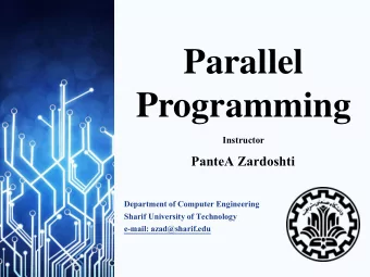 Programming  Instructor PanteA Zardoshti  Department of Computer Engineering  Sharif University of