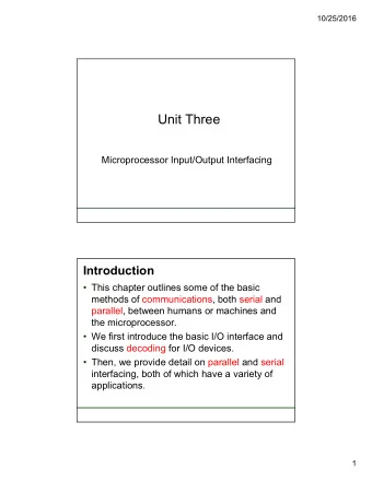 UnitThree  MicroprocessorInput/OutputInterfacing