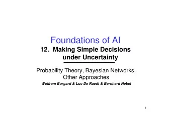 Foundations of AI  12.  Making Simple Decisions  under Uncertainty  Probability Theory, Bayesian
