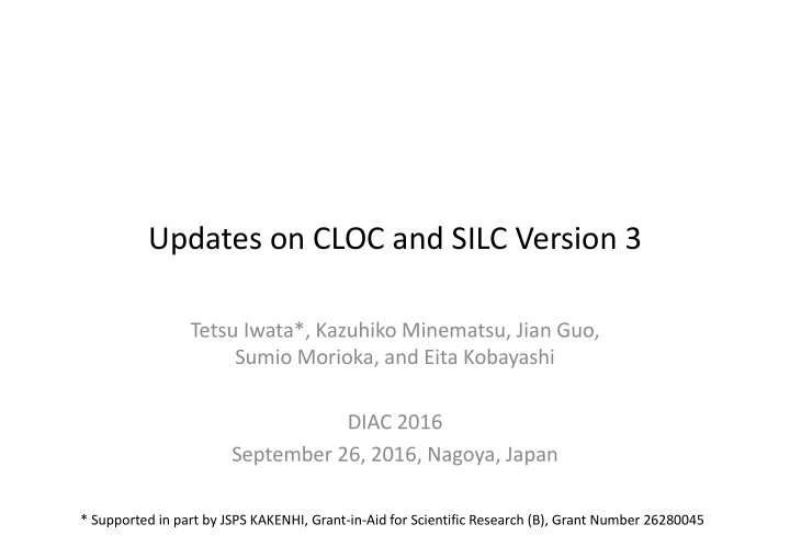 updates on cloc and silc version 3