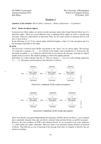 Handout 4 Summary of this handout: Block Ciphers continued  Modes of Operation  Cryptomeria
