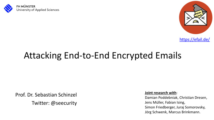 attacking end to end encrypted emails