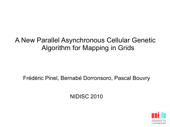 a new parallel asynchronous cellular genetic algorithm