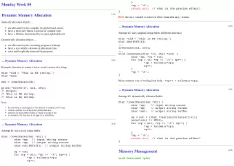 Monday Week 05  *op = '\0';  return out;  // what is the precise effect?  }  1/36  Dynamic Memory
