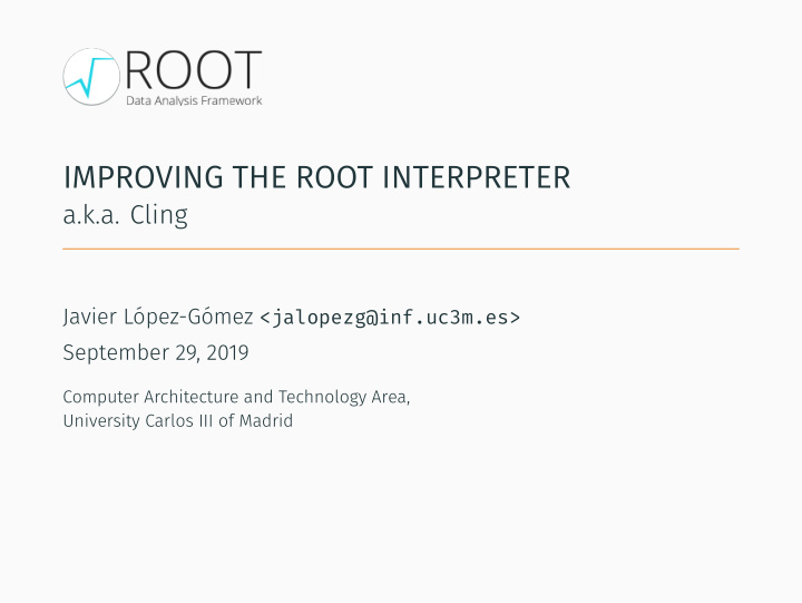 improving the root interpreter